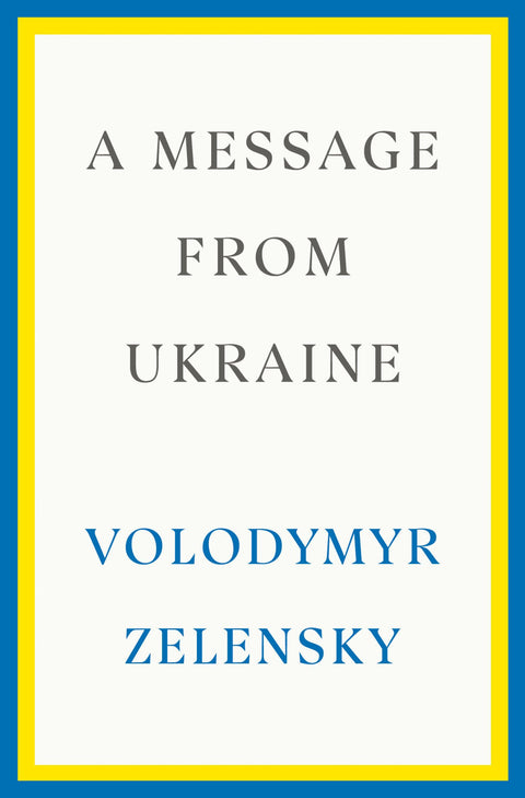 Un message d’Ukraine : discours, 2019-2022