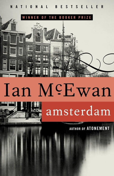 Amsterdam : Un roman (Lauréat du prix Booker)