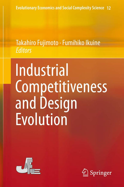 Industrial Competitiveness and Design Evolution (Volume 12)