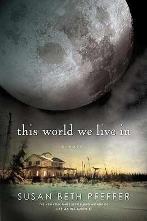 This World We Live In (The Last Survivors, Book 3)