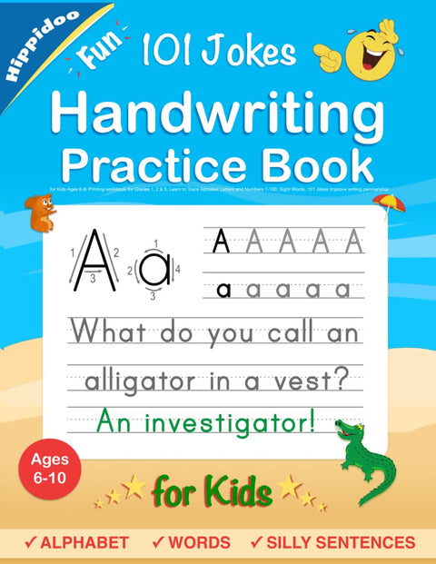 Cahier d'écriture pour enfants de 6 à 10 ans : cahier d'exercices d'écriture cursive pour les classes de CP, CE1 et CE2, apprendre à tracer les lettres de l'alphabet et les nombres de 1 à 100, mots fréquents, 101 blagues : améliorer son écriture