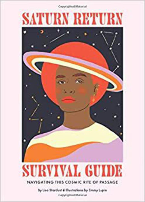 Saturn Return Survival Guide: Navigating this cosmic rite of passage