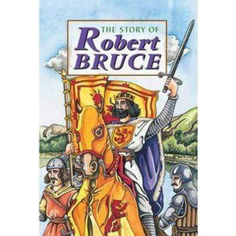 Story of Robert Bruce