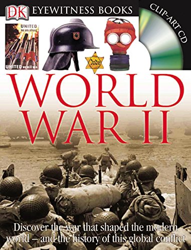 DK Eyewitness Books : La Seconde Guerre mondiale