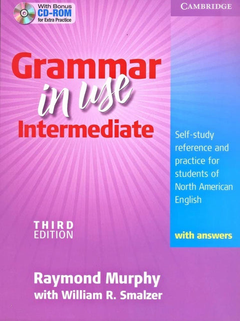 La grammaire en pratique – niveau intermédiaire : manuel de l’étudiant avec corrigé et CD-ROM. Ouvrage de référence et exercices pour l’autoapprentissage de l’anglais nord-américain