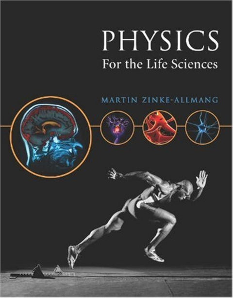 Physics for The Life Sciences