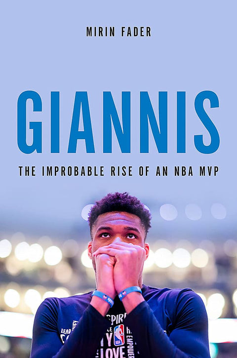 GIANNIS : L'ASCENSION IMPROBABLE D'UN MVP DE LA NBA
