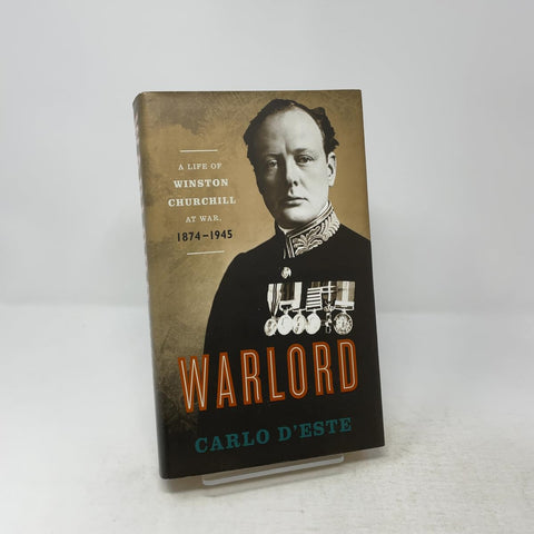 Chef de guerre : La vie de Winston Churchill en temps de guerre, 1874-1945