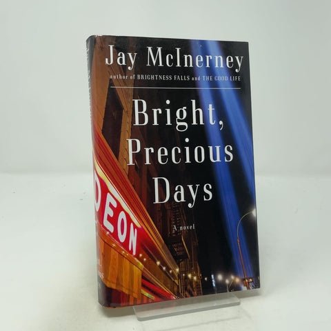 Bright, Precious Days: A novel