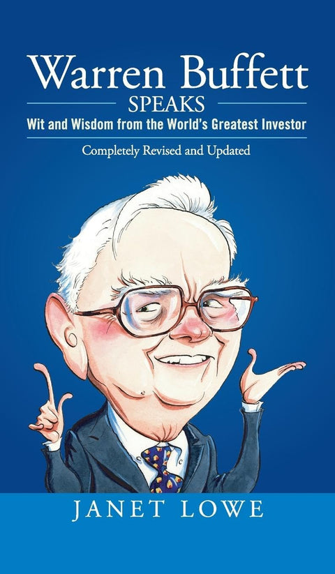 Warren Buffett s’exprime : esprit et sagesse du plus grand investisseur au monde