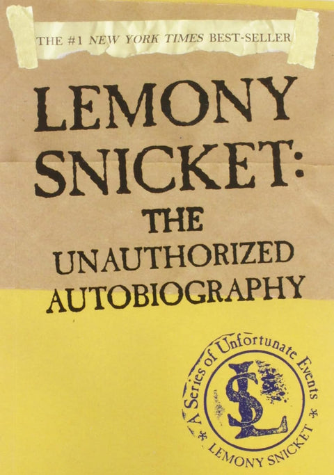 Lemony Snicket: The Unauthorized Autobiography