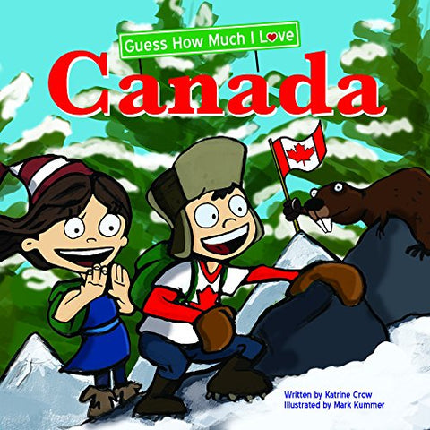 Devine à quel point j’aime le Canada