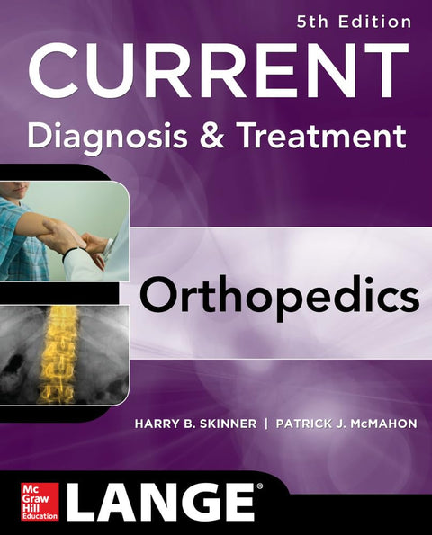Diagnostic et traitement actuels en orthopédie (Lange Medical Book)