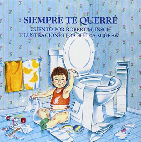 Siempre te querre (Spanish Edition)