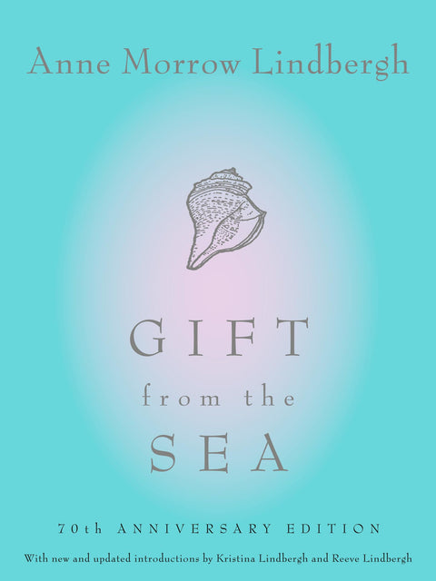 Gift from the Sea: 70th Anniversary Edition