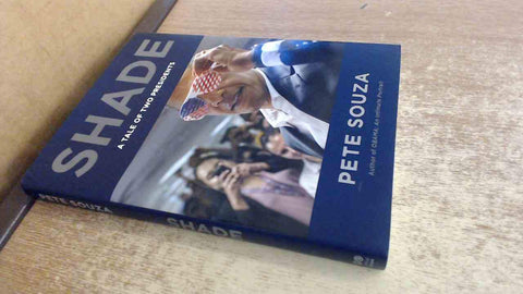 Shade : l’histoire de deux présidents