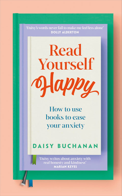 Read Yourself Happy: How to Use Books to Ease Your Anxiety