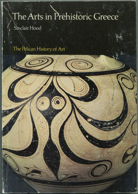 Les arts dans la Grèce préhistorique (Histoire de l'art Pelican)