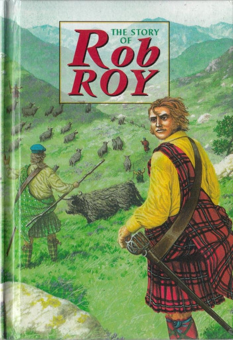 Story of Rob Roy (Corbies)