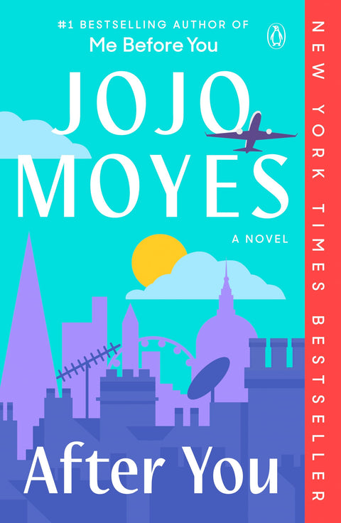 Après toi : 2 (Trilogie Moi, avant toi)
