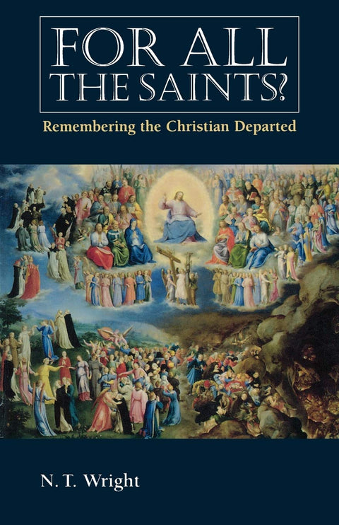 Pour tous les saints : en mémoire des chrétiens disparus