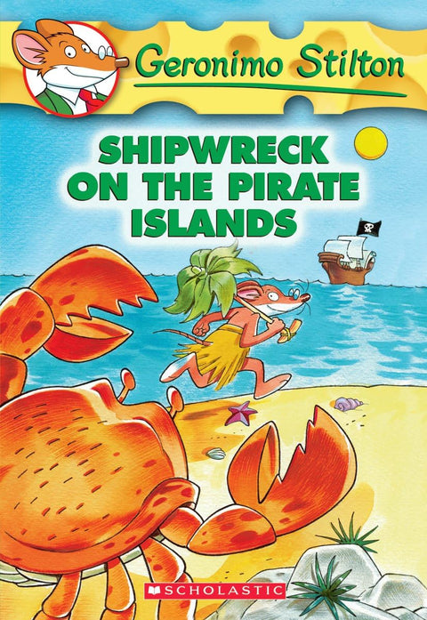 Naufrage aux îles des pirates (Geronimo Stilton #18)