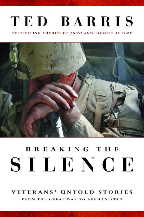 Briser le silence : Histoires inédites de vétérans, de la Grande Guerre à l’Afghanistan