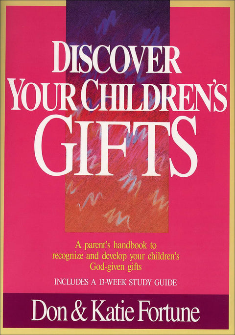 Discover Your Children's Gifts