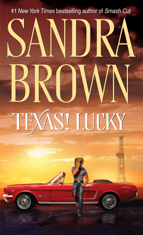 Texas ! Chanceux : un roman (Texas ! Saga de la famille Tyler)