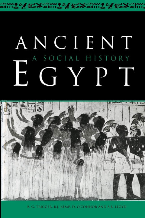 Ancient Egypt: A Social History