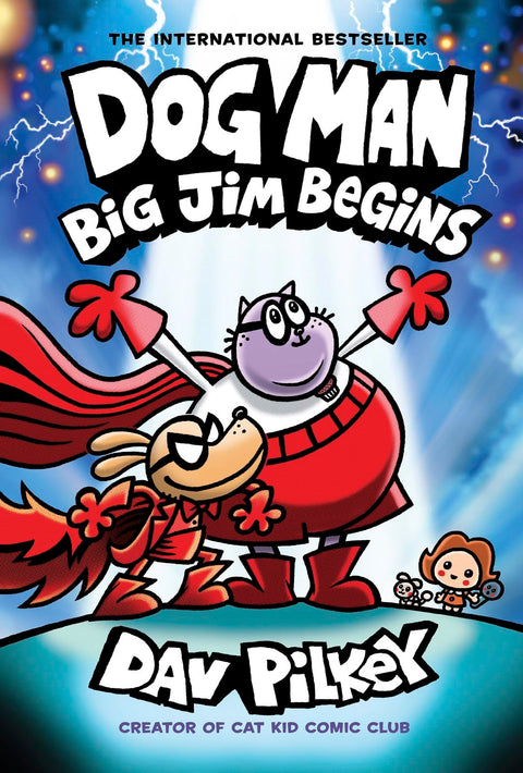 Capitaine Superslip présente : Petey et le gros Jim (Dog Man #13)