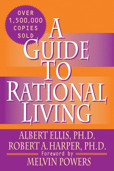 Un guide pour vivre de manière rationnelle