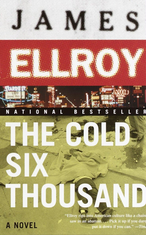 The Cold Six Thousand: Underworld USA 2 (Underworld USA Trilogy)