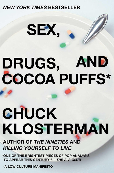 Sexe, drogues et Cocoa Puffs : manifeste de la culture populaire