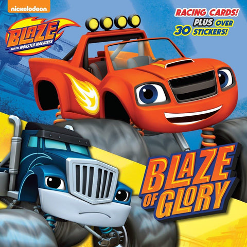 Blaze of Glory (Blaze and the Monster Machines) (Pictureback(R))