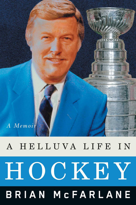 Une sacrée vie dans le hockey : mémoires