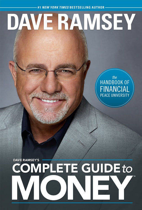Le guide complet de l'argent de Dave Ramsey
