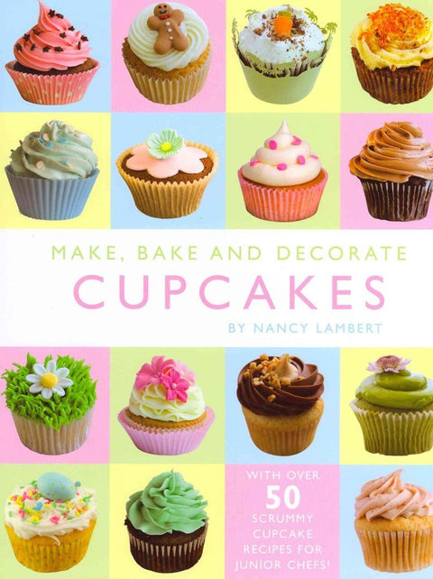 Préparer, cuire et décorer des cupcakes