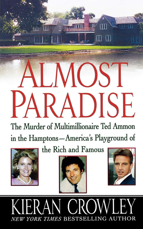 Presque au paradis : Le meurtre de Ted Ammon à East Hampton