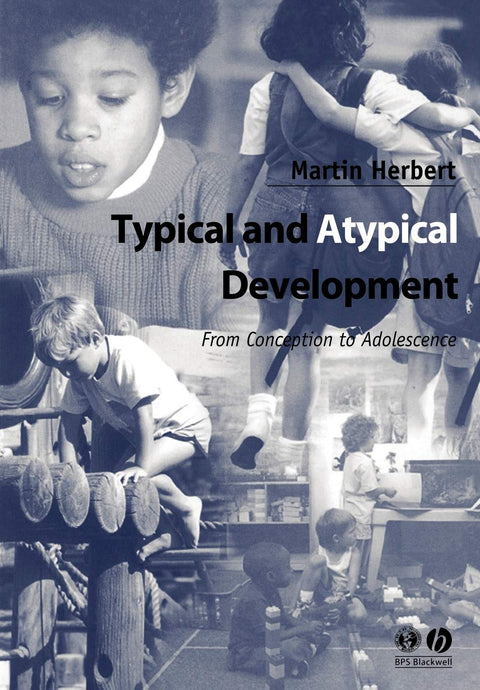 Développement typique et atypique : de la conception à l’adolescence