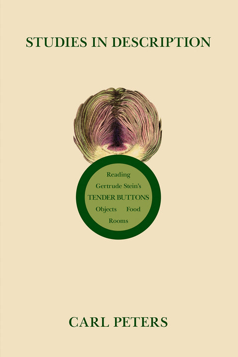 Studies in Description: Reading Gertrude Stein’s Tender Buttons
