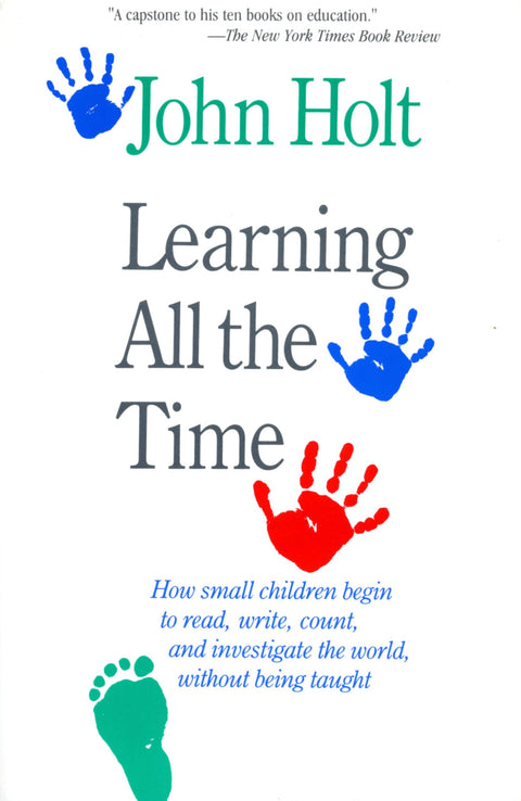 Learning All The Time