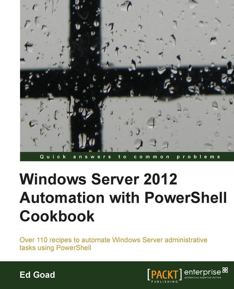 Automatisation de Windows Server 2012 avec le livre de recettes PowerShell