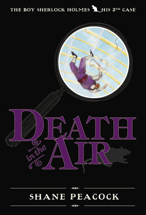 Death In The Air: The Boy Sherlock Holmes, His Second Case: 02