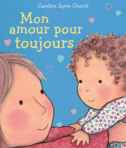 Mon Amour Pour Toujours (Édition française)