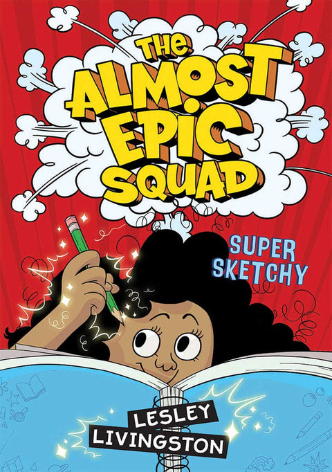 The Super Sketchy (The Almost Epic Squad)