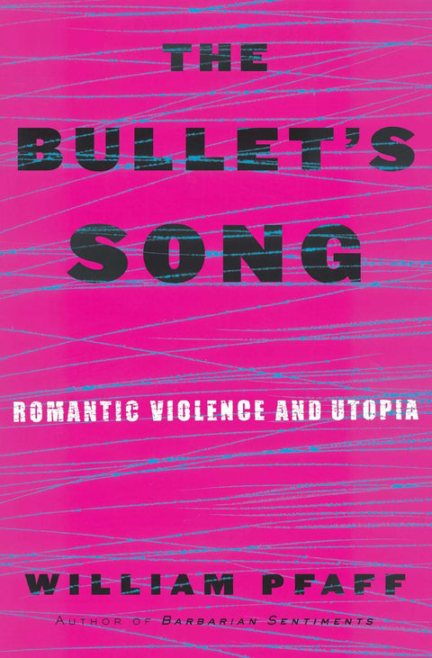 Le Chant de la balle : Violence romantique et utopie