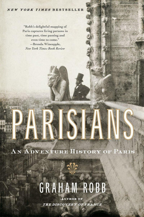Les Parisiens : Une histoire aventureuse de Paris