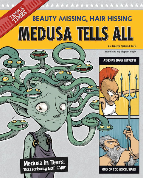 Medusa Tells All: Beauty Missing, Hair Hissing
