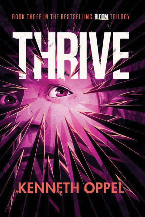 Thrive: A Novel (The Bloom Trilogy)